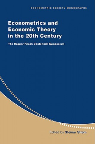 Carte Econometrics and Economic Theory in the 20th Century Steinar Str