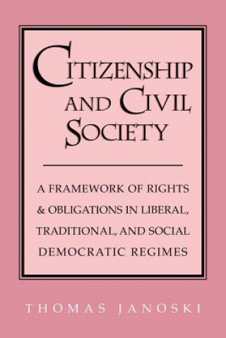 Kniha Citizenship and Civil Society Thomas Janoski