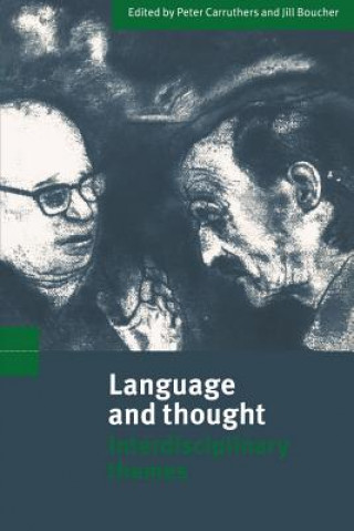 Kniha Language and Thought Peter CarruthersJill Boucher