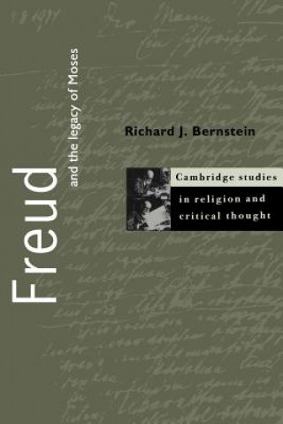 Carte Freud and the Legacy of Moses Bernstein