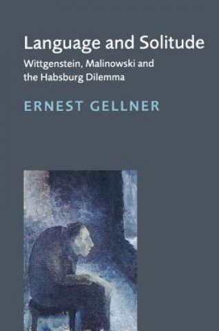 Carte Language and Solitude Ernest GellnerDavid GellnerSteven Lukes