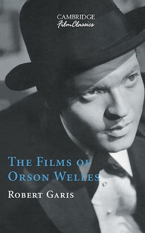 Kniha Films of Orson Welles Robert Garis
