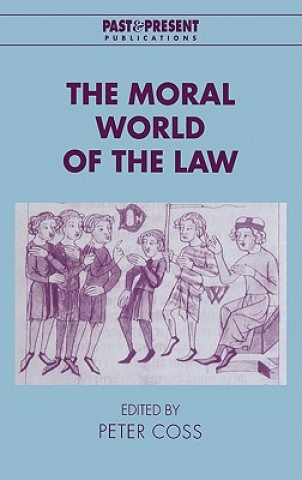 Kniha Moral World of the Law Peter Coss