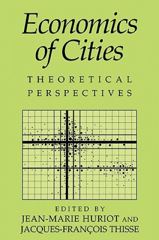 Libro Economics of Cities Jean-Marie HuriotJacques-François Thisse