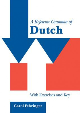 Książka Reference Grammar of Dutch Carol Fehringer