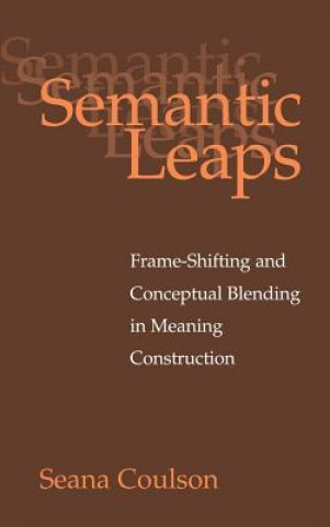 Βιβλίο Semantic Leaps Seana Coulson