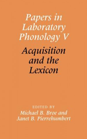 Buch Papers in Laboratory Phonology V Michael B. BroeJanet B. Pierrehumbert