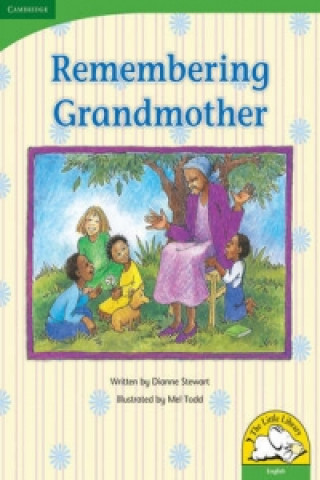 Kniha Remembering Grandmother Big Book Version (English) Dianne StewartMel Todd