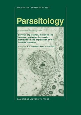 Knjiga Survival of Parasites, Microbes and Tumours M. J. DoenhoffL. H. Chappell