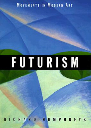 Книга Futurism Richard Humphreys