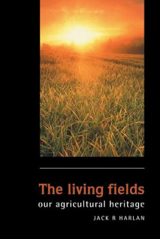 Knjiga Living Fields Jack Rodney Harlan