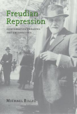 Könyv Freudian Repression Michael Billig