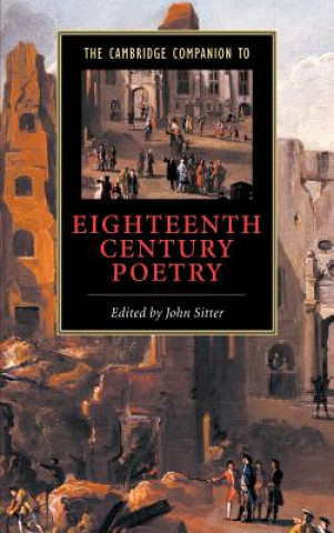 Könyv Cambridge Companion to Eighteenth-Century Poetry John Sitter