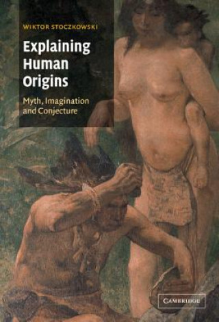 Libro Explaining Human Origins Wiktor StoczkowskiMary Turton