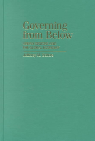 Книга Governing from Below Jefferey M. Sellers