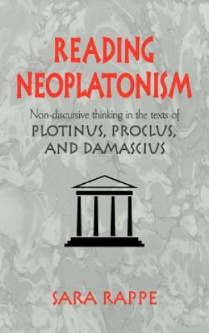 Βιβλίο Reading Neoplatonism Sara Rappe