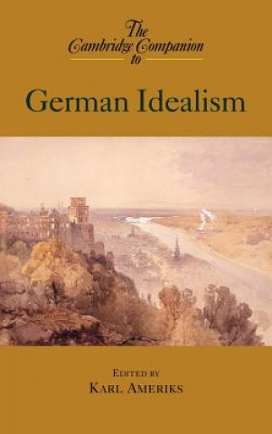 Kniha Cambridge Companion to German Idealism Karl Ameriks