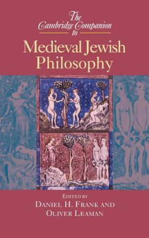 Knjiga Cambridge Companion to Medieval Jewish Philosophy Daniel H. FrankOliver Leaman