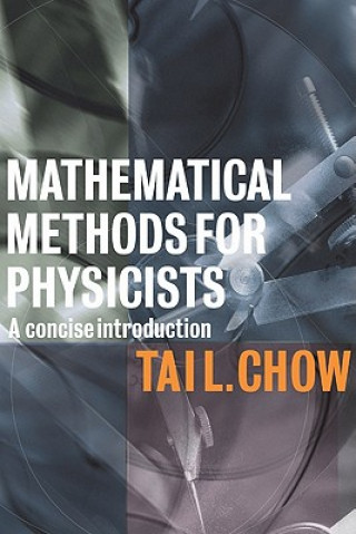 Carte Mathematical Methods for Physicists Tai L. Chow