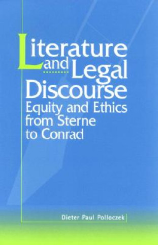 Livre Literature and Legal Discourse Dieter Paul Polloczek