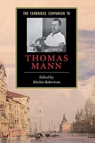 Könyv Cambridge Companion to Thomas Mann Ritchie Robertson