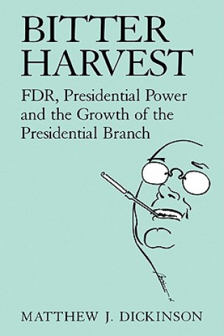 Book Bitter Harvest Matthew J. Dickinson