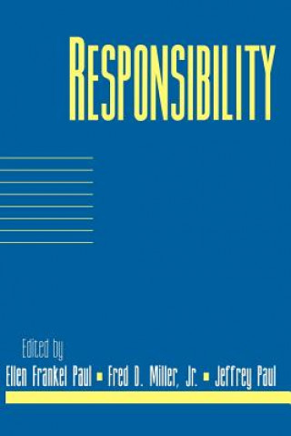 Könyv Responsibility: Volume 16, Part 2 Ellen Frankel PaulFred D. Miller