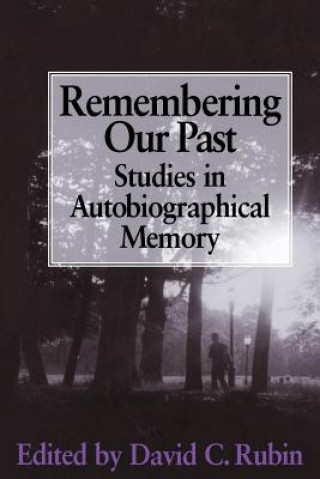 Kniha Remembering our Past David C. Rubin
