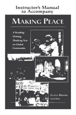 Buch Making Peace Instructor's Manual Elaine BrooksLen Fox