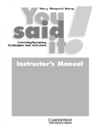 Kniha You Said It! Instructor's Manual Mary Shepard Wong