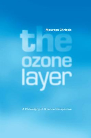 Kniha Ozone Layer Maureen Christie