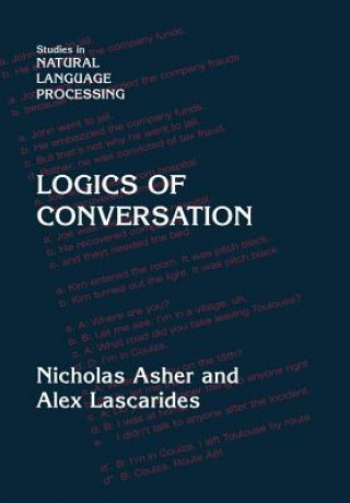 Knjiga Logics of Conversation Nicholas AsherAlex Lascarides