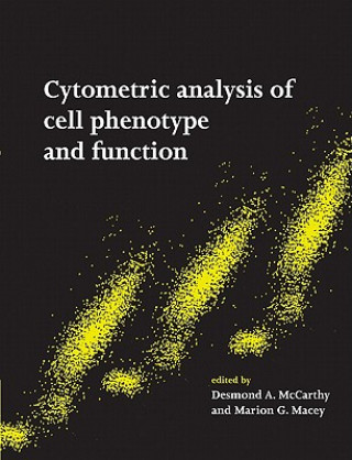 Książka Cytometric Analysis of Cell Phenotype and Function Desmond A. McCarthyMarion G. Macey