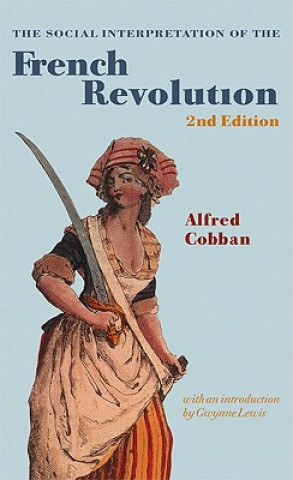 Buch Social Interpretation of the French Revolution Alfred CobbanGwynne Lewis