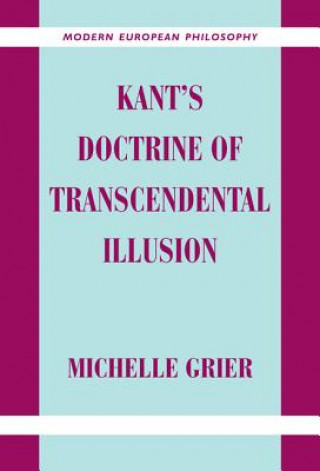 Kniha Kant's Doctrine of Transcendental Illusion Michelle Grier
