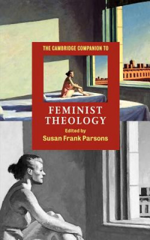 Kniha Cambridge Companion to Feminist Theology Susan Frank Parsons