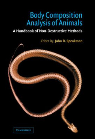 Książka Body Composition Analysis of Animals John R. Speakman