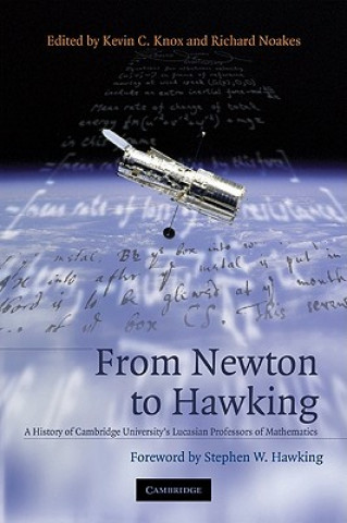 Книга From Newton to Hawking Kevin C. KnoxRichard NoakesStephen W. Hawking