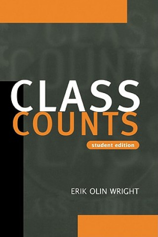 Knjiga Class Counts Student Edition Erik Olin Wright