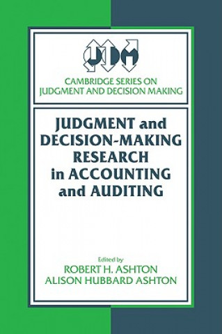 Buch Judgment and Decision-Making Research in Accounting and Auditing Alison Hubbard Ashton