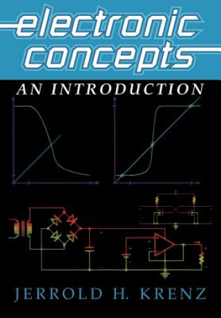 Könyv Electronic Concepts Jerrold H. Krenz