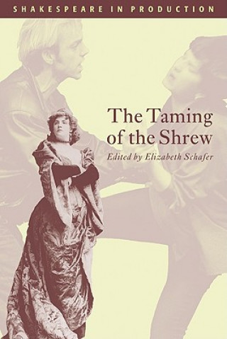 Carte Taming of the Shrew William ShakespeareElizabeth Schafer