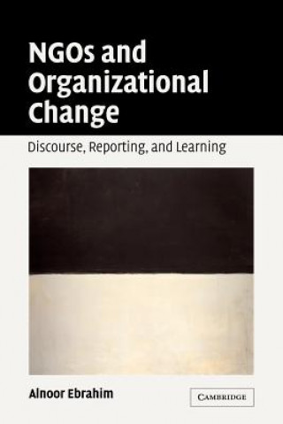 Книга NGOs and Organizational Change Alnoor Ebrahim