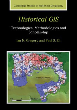 Kniha Historical GIS Ian N. GregoryPaul S. Ell