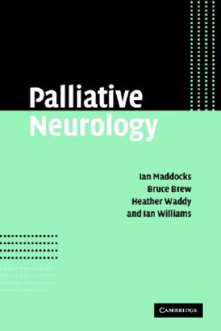 Carte Palliative Neurology Ian MaddocksBruce BrewHeather WaddyIan Williams