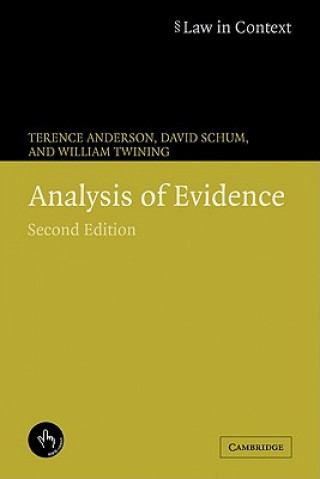 Carte Analysis of Evidence Terence AndersonDavid SchumWilliam Twining