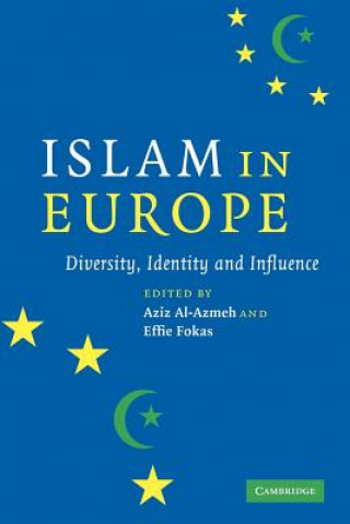 Livre Islam in Europe Aziz Al-AzmehEffie Fokas