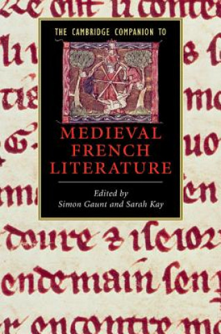 Carte Cambridge Companion to Medieval French Literature Simon GauntSarah Kay