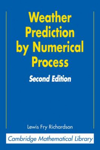 Książka Weather Prediction by Numerical Process Lewis Fry RichardsonPeter Lynch