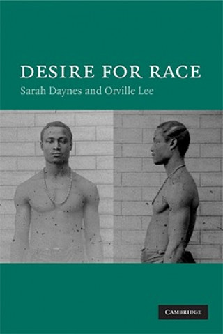 Knjiga Desire for Race Sarah DaynesOrville Lee